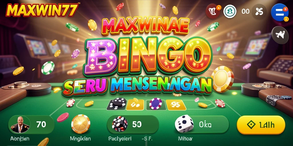 Tampilan menarik gameplay Bingo di MAXWIN77.